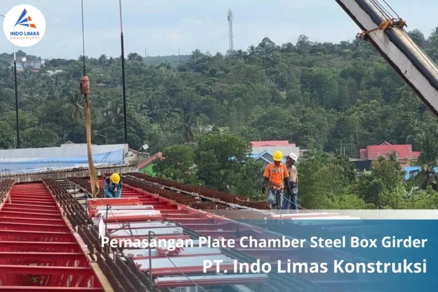 Ahli Pemasangan Plate Chamber Steel Box Girder