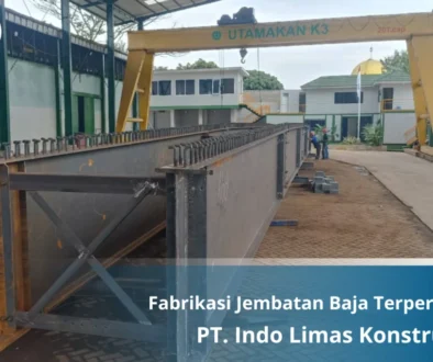 Fabrikasi Jembatan Baja Terpercaya