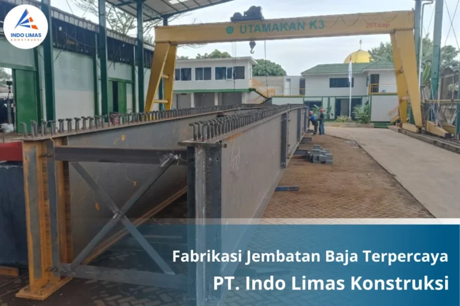 Fabrikasi Jembatan Baja Terpercaya