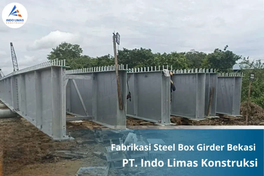 Fabrikasi Steel Box Girder Bekasi