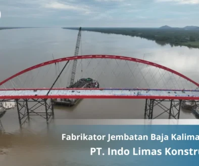 Fabrikator Jembatan Baja Kalimantan
