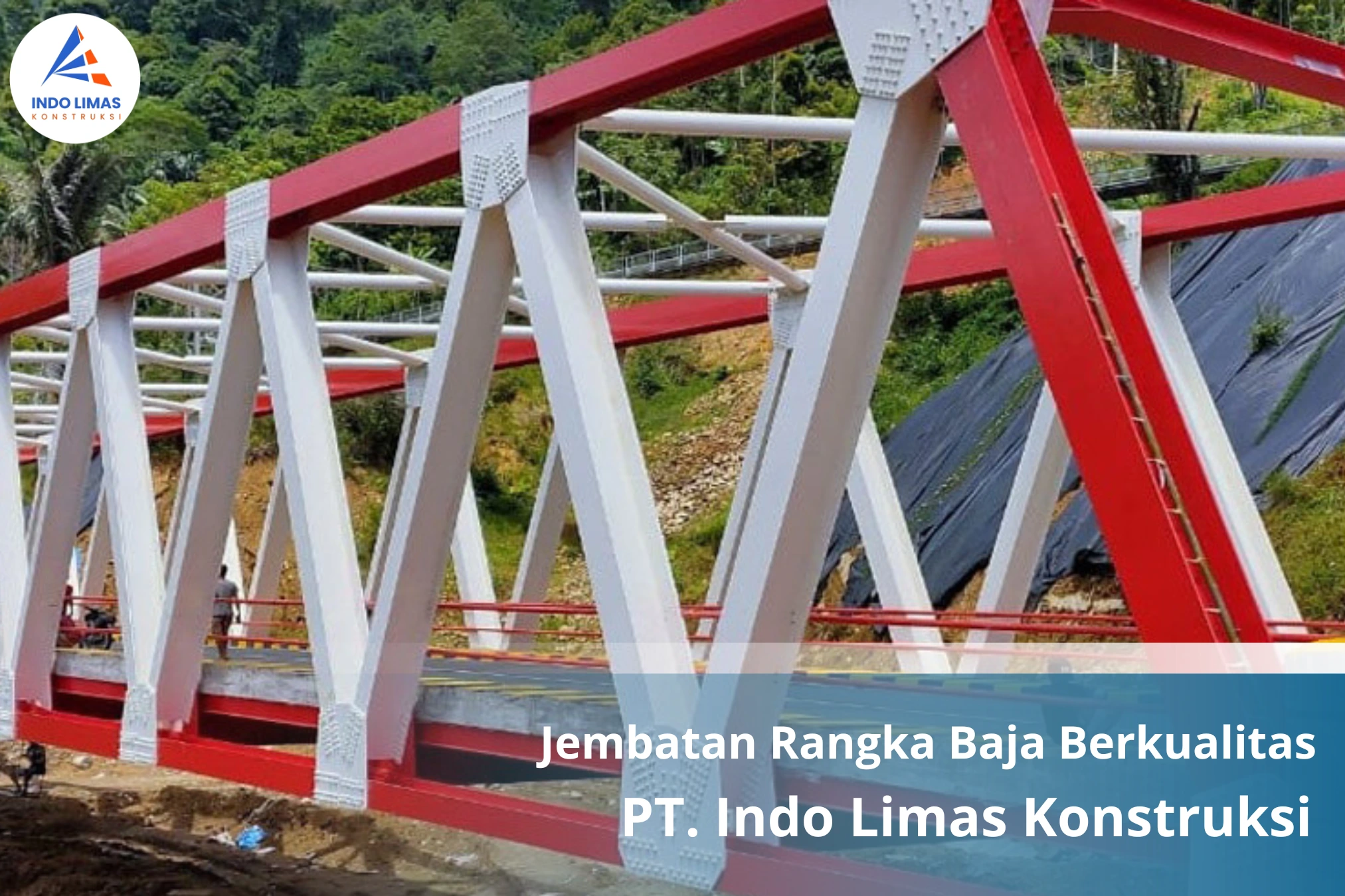 Jembatan Rangka Baja Berkualitas
