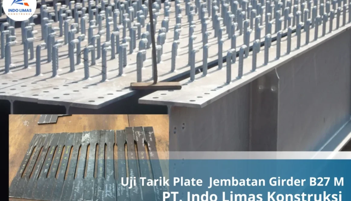 Uji Tarik Plate Jembatan Girder
