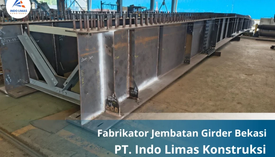 Fabrikator Jembatan Girder Bekasi